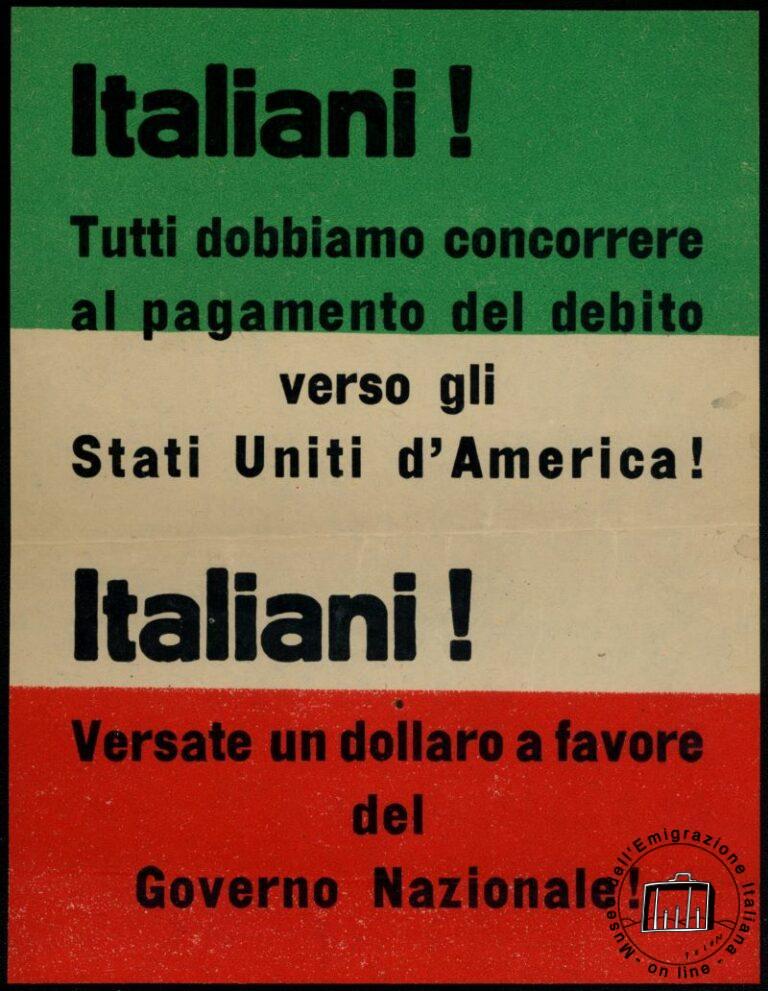 Publicidad que invitaba a los emigrantes a dar una  pequeña contribución par ayudar a pagar la deuda contraída por Italia con Estados Unidos durante la Prima guerra mundial